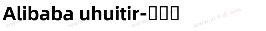 Alibaba uhuitir字体转换